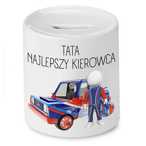 SKARBONKA DLA TATY TATA NAJLEPSZY KIEROWCA PREZENT 11977706699