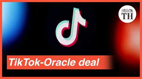 What Is The Tiktok Oracle Deal All About Youtube