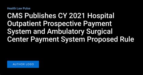 CMS Publishes CY 2021 Hospital Outpatient Prospective Payment System