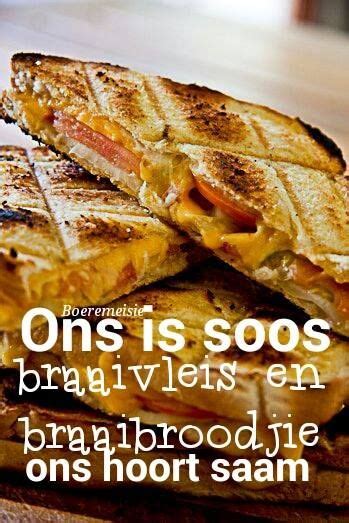 59 Braai Qoates Ideas Afrikaans Afrikaanse Quotes Afrikaans Quotes