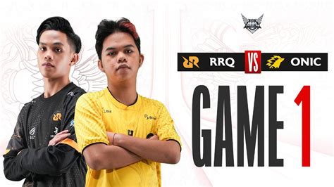 RRQ Vs ONIC Regular Season WEEK 5 DAY 1 GAME 1 MPLIDS11 YouTube