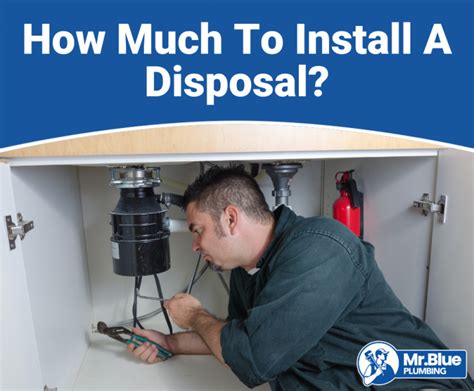 How Much Does A Plumber Cost To Install A Garbage Disposal