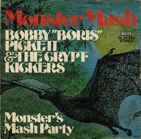 The Bohemian Budgie: Bobby "Boris" Pickett: Monster Mash (1964)