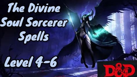 Dandd 5e Divine Soul Sorcerer Spells Part 2 Youtube