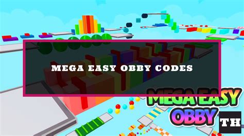 Mega Easy Obby Codes Try Hard Guides