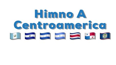 Himno A Centroamerica — Rey Divino Youtube