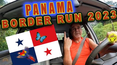 Panama Border Run To Renew Visa Paso Canoas Perpetual Tourist Visit