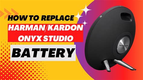 How To Replace The Battery In A Harman Kardon Onyx Studio 1 2 3 4