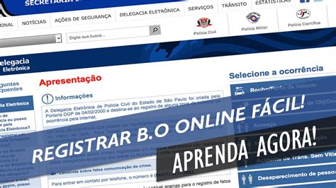 Delegacia Eletr Nica Fa A O Boletim De Ocorr Ncia Online