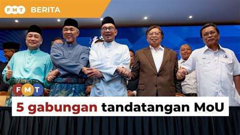 5 Gabungan Parti Politik Tandatangan MoU Permuafakatan Kerajaan