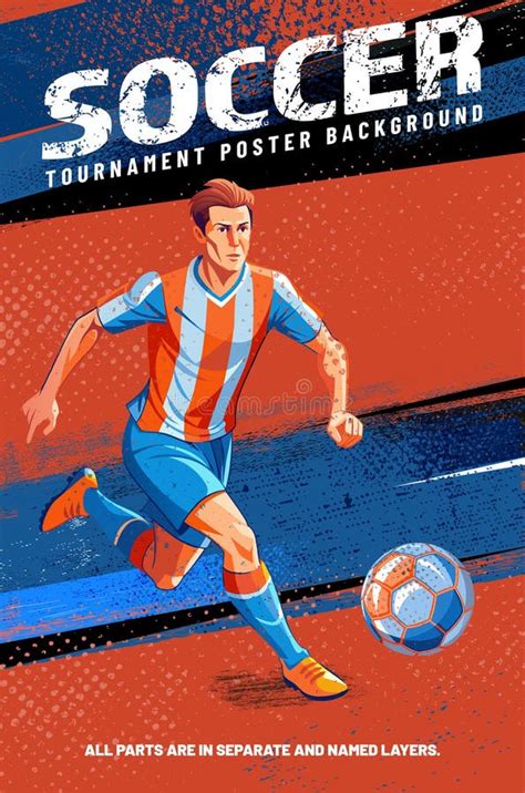 Football Or Soccer Poster Template With Stylized Drawing Of Soccer