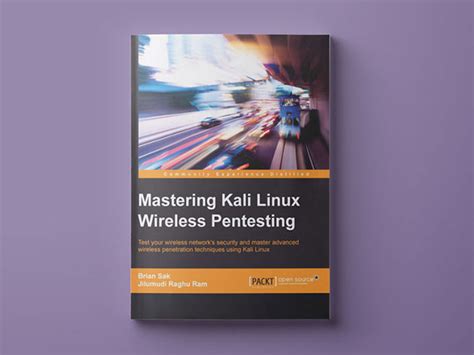 Mastering Kali Linux Wireless Pentesting Gadget Hacks