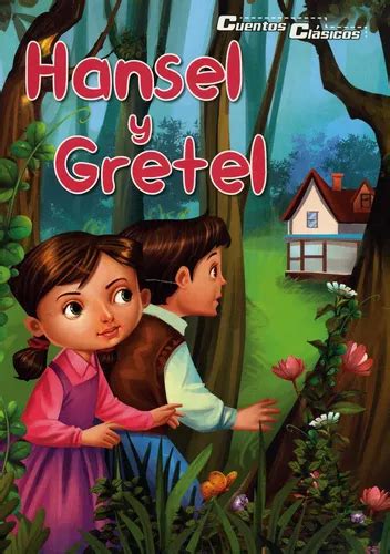 Cuentos Clásicos Hansel Y Gretel de Vários autores Serie Cuentos