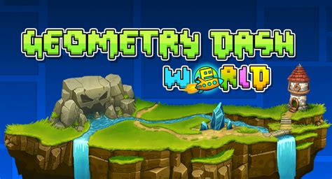 Geometry Dash World