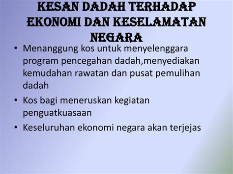 Kesan Penyalahgunaan Dadah Terhadap Negara Hal Ini Demikian Kerana