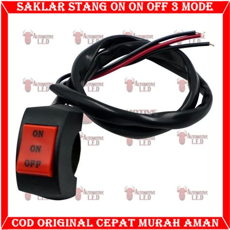 Jual Saklar Stang On On Off Multi Fungsi 3mode Biasa Buat Lampu 2warna