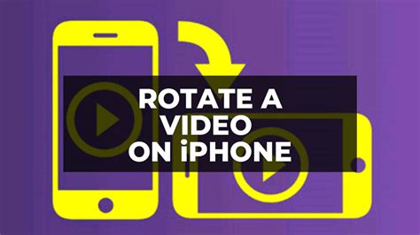 How To Rotate A Video On IPhone 2023