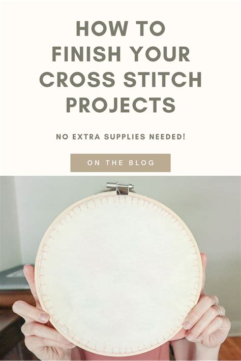 How To Finish Cross Stitch In A Hoop The Easy Way Hailey Stitches