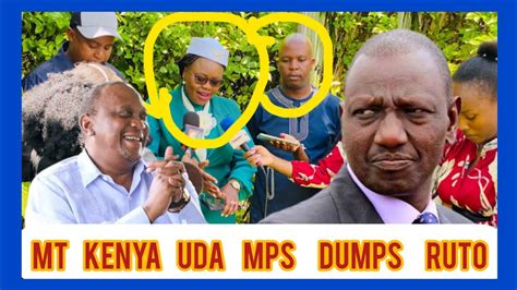 Uhuru Wins As Mt Kenya Uda Mps Dumps Ruto And Joins Opposition To F Ght