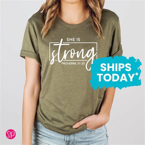 Christian Woman Shirts She Is Strong Proverbs 3125 T Shirt Bible