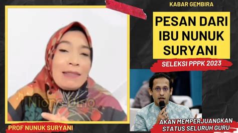 Kabar Gembira Prof Nunuk Suryani Seleksi Akan Memperjuangkan