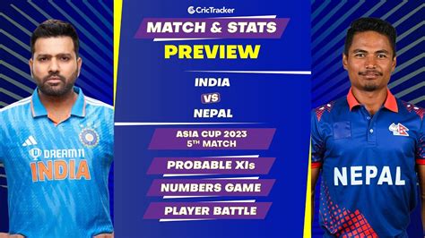 Ind Vs Nep Asia Cup Th Match Prediction Match Stats Preview