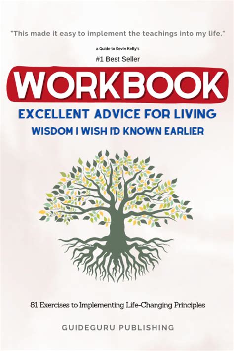 Workbook For Excellent Advice For Living Wisdom I Wish I D Known