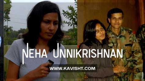 Untold Story Of Neha Unnikrishnan Wife Of Major Sandeep Who Lost His