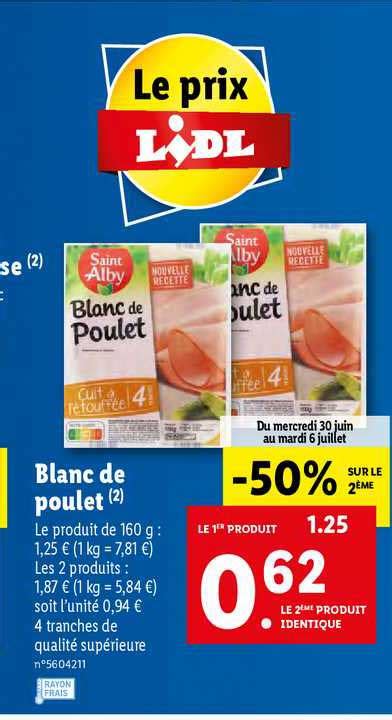 Offre Blanc De Poulet Saint Alby Chez Lidl