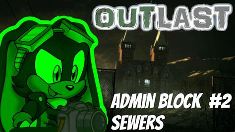 Outlast Admin Block Part 2 Steam Deck Runthrough