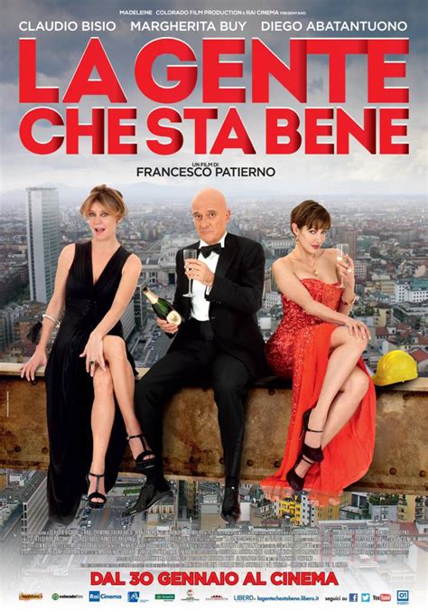 La Gente Che Sta Bene Poster E Trailer Del Nuovo Film Con Claudio