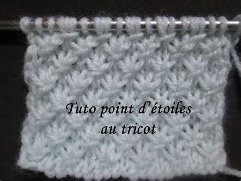 Les Tutos De Fadinou TUTO POINT ETOILE AU TRICOT