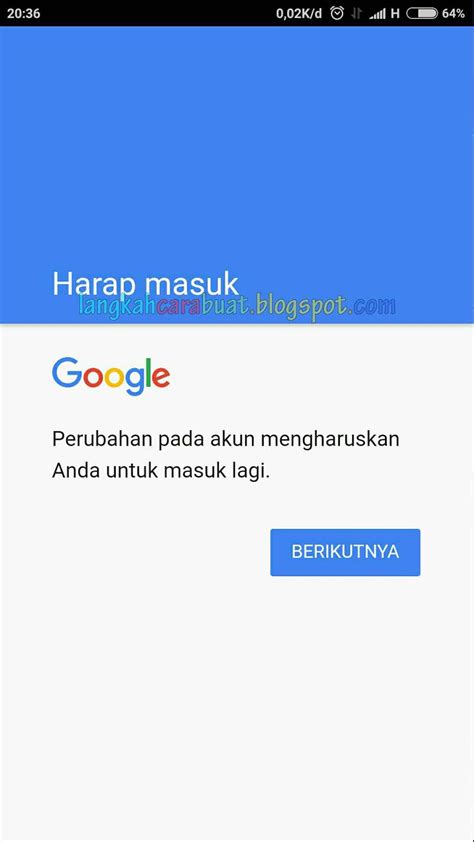 Cara Mengatasi Kenapa Tidak Bisa Masuk Akun Google Di Android Langkah