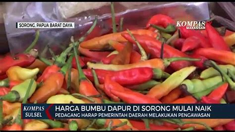 Harga Bumbu Dapur Di Sorong Mulai Naik Video Dailymotion