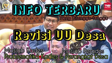 Terbaru Revisi Undang Undang Desa Masjab Kades Dan Perades