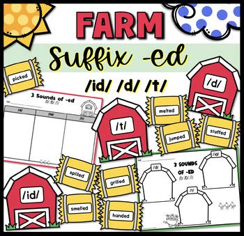 Suffix Ed D Id T Farm Themed Worksheets And Sorting Activity