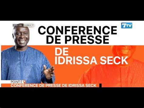 DIRECT Campagne Electorale Idrissa SECK face à la Presse YouTube