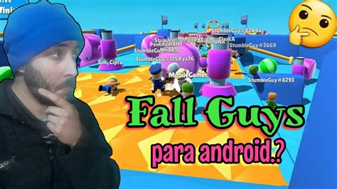 La Mejor Copia De Fall Guys Para Android 🤔 Jugando A Stumble Guys Youtube