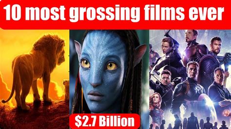 10 Highest Grossing Movies Ever Youtube