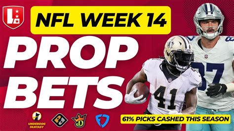 WEEK 14 NFL PLAYER PROPS Top 5 NFL Player Prop Bets For Week 14