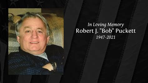 Robert J Bob Puckett Tribute Video