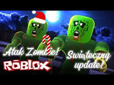 Gramy w Atak Zombie Już pojawił się update świąteczny YouTube