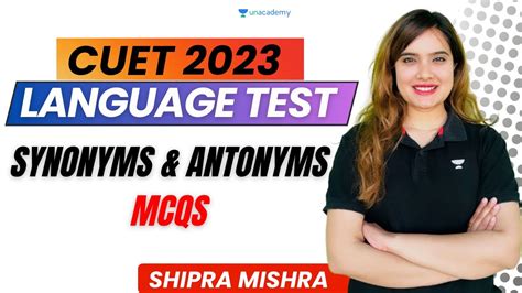 Synonyms And Antonyms Mcqs Language Test English Cuet