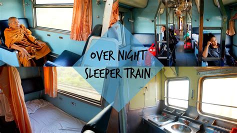 Whats It Really Like In Over Night Sleeper Train In Thailand Tour Of The Train Youtube