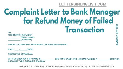 Complaint Letter To Bank Manager For Refund Money Of Failed Transaction