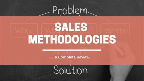 Sales Methodologies Definition Types Examples Joburn