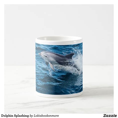 Dolphin Splashing Coffee Mug Zazzle Mugs Coffee Mugs Coffee Tea