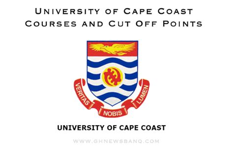 University of Cape Coast courses and cut-off points - GhnewsbanQ