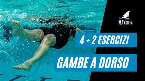 Nuoto Gambe A Dorso Esercizi Youtube