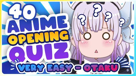 40 ANIME OPENINGS QUIZ VERY EASY TO OTAKU YouTube